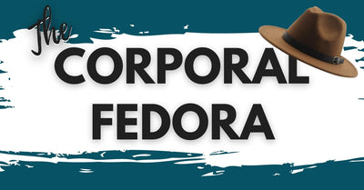 Product Feature: The Corporal Fedora