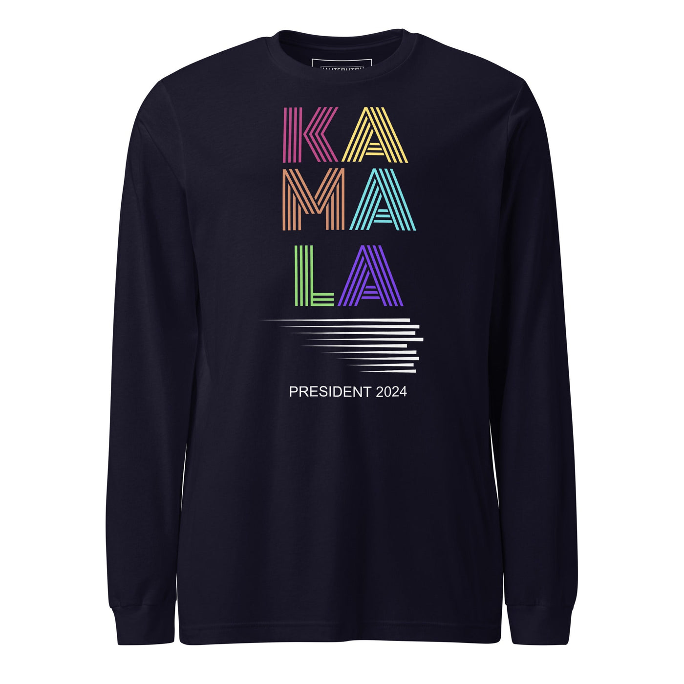 HauteButch Kamala 2024 Long Sleeve Tee - HAUTEBUTCH