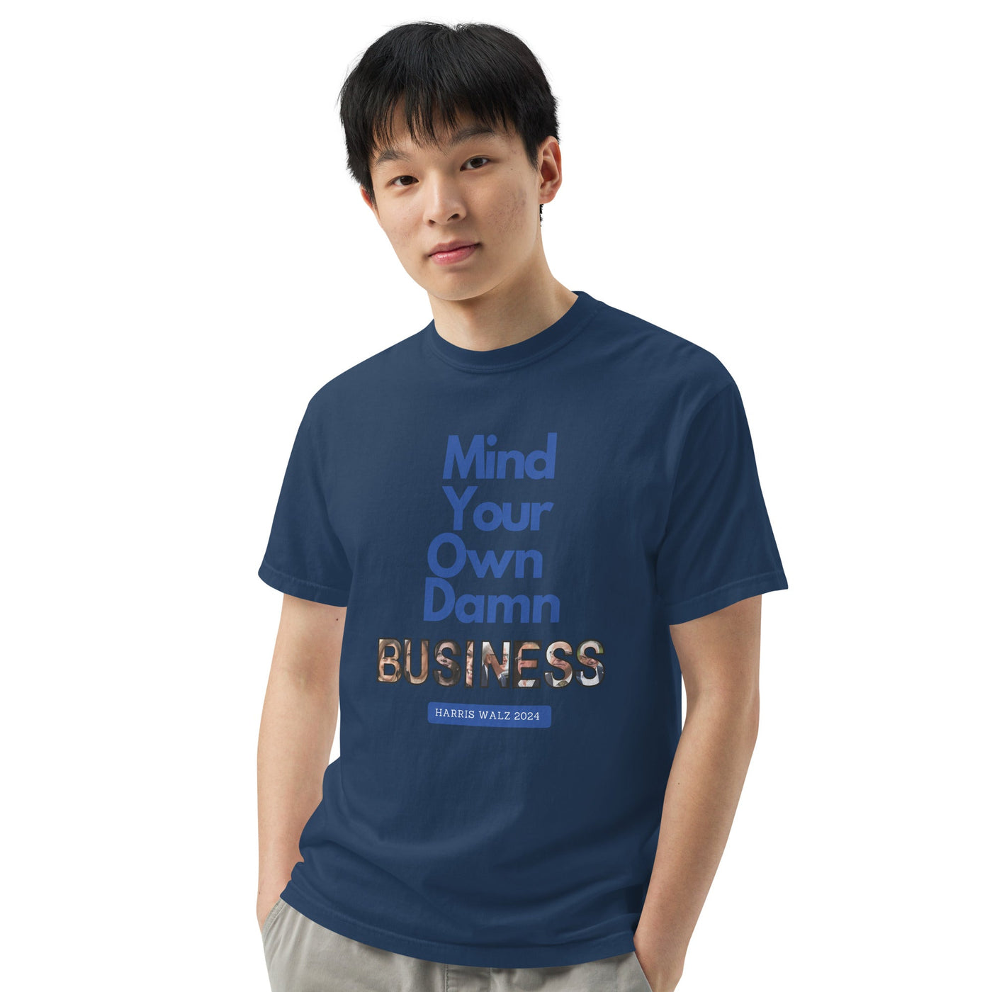 HauteButch Mind Your Own Damn Business Harris Walz 2024 Tee - HAUTEBUTCH