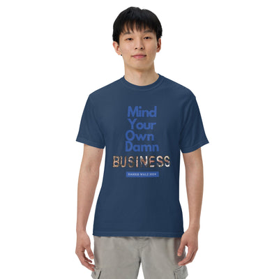 HauteButch Mind Your Own Damn Business Harris Walz 2024 Tee - HAUTEBUTCH