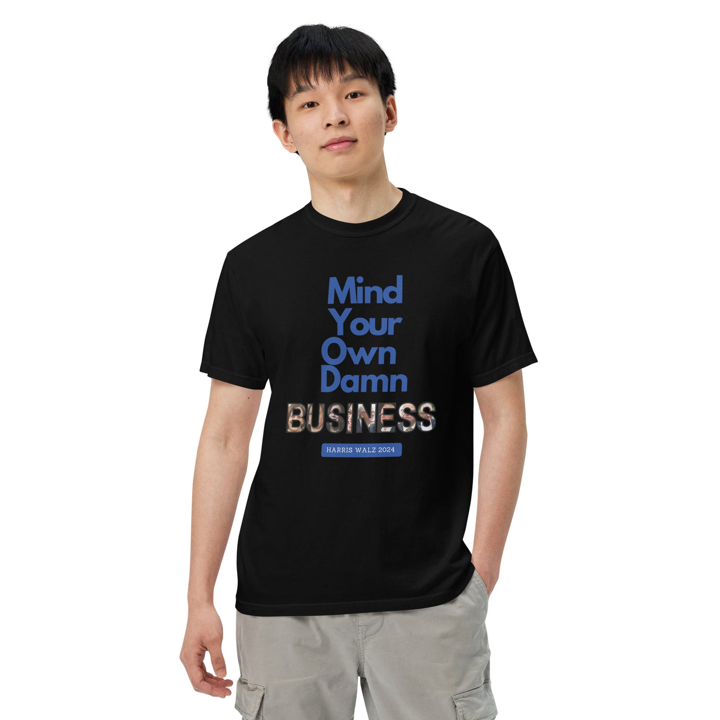 HauteButch Mind Your Own Damn Business Harris Walz 2024 Tee - HAUTEBUTCH