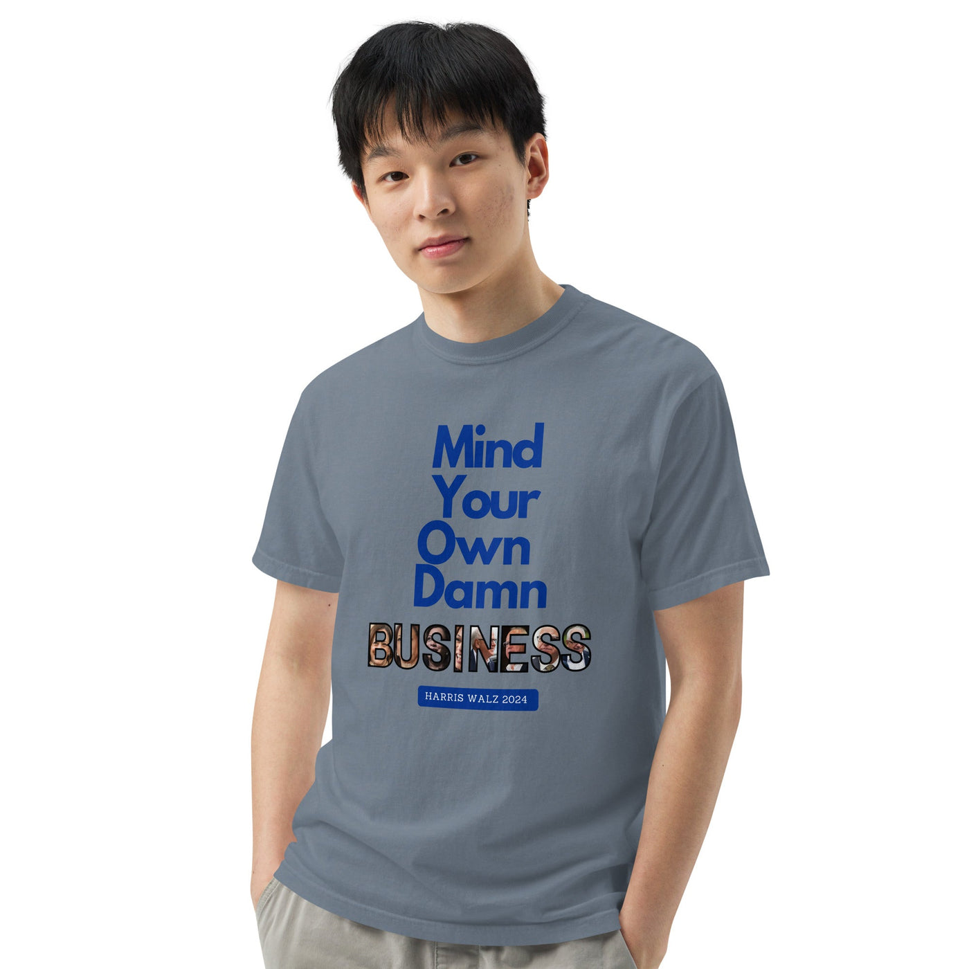 HauteButch Mind Your Own Damn Business Harris Walz 2024 Tee - HAUTEBUTCH