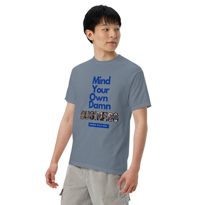 HauteButch Mind Your Own Damn Business Harris Walz 2024 Tee - HAUTEBUTCH